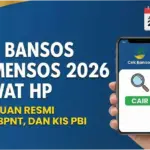 Cek Bansos Kemensos 2026: Panduan Lengkap dan Jadwal Penyaluran