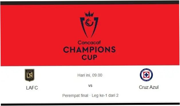LAFC vs Cruz Azul: Pertarungan Sengit di Leg Pertama Concacaf Champions Cup