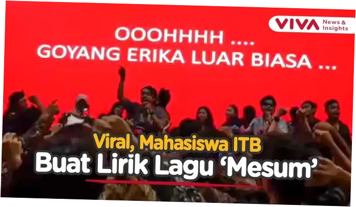 Lirik Lagu Erika ITB yang Viral Dinyanyikan Mahasiswa Tambang: Pelecehan Seksual Terhadap Perempuan