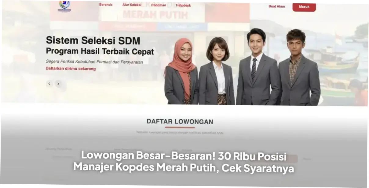 Lowongan 30.000 Manajer Koperasi Merah Putih: Kesempatan Emas untuk Membangun Karir di BUMN