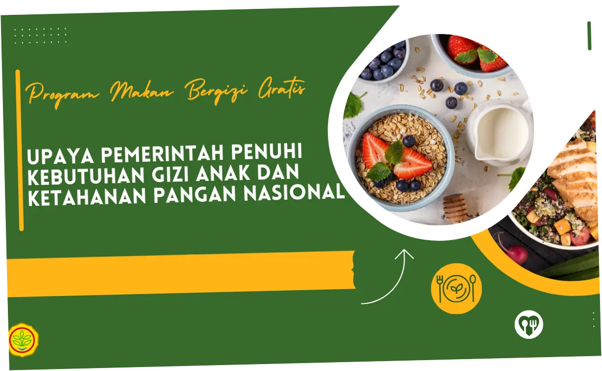 Makan Bergizi Gratis: Upaya Pemerintah untuk Meningkatkan Kesehatan Masyarakat