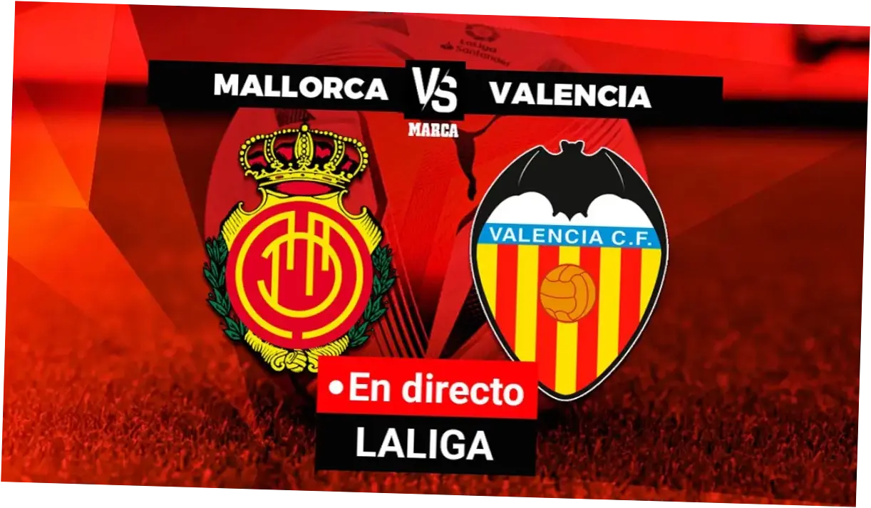Mallorca vs Valencia: Pertarungan Sengit di La Liga