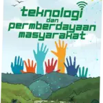 Revitalisasi Teknologi dan Inovasi dalam Berbagai Aspek Kehidupan