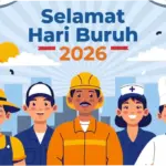 30 Ucapan Hari Buruh 2026 Penuh Sindiran Kehidupan, Cocok Dijadikan Status WhatsApp