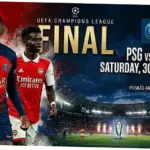 Jadwal Final Liga Champions 2026: Arsenal vs PSG, Siapakah yang Akan Muncul sebagai Juara?