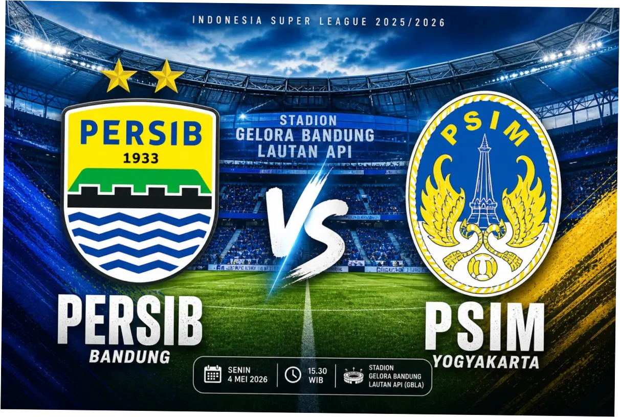 Jadwal Persib vs PSIM di Super League: Pertandingan Krusial Penentu Gelar di Puncak Klasemen
