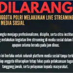 Polri Larang Anggota Live Streaming saat Bertugas